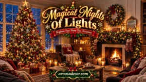 Magical Nights Of Lights: 15 Creative Holiday Decor Ideas